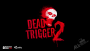 Dead Trigger 2